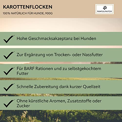 Paws&Patch KAROTTENFLOCKEN für Hunde 900g I europäische Landwirtschaft I glutenfreie Gemüse-Beilage für Barf & Hundefutter I Vitamine, Pektine, Beta-Carotin…