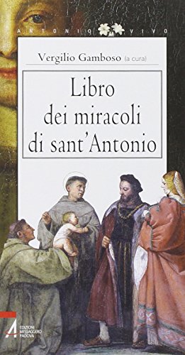  Libro dei miracoli di sant\'Antonio