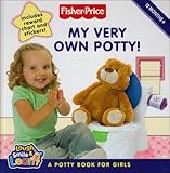  Fisher-Price Laugh, Smile and Learn – My Very Own Potty!: A potty book for girls