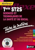 SCIENCES ET TECHNOLOGIES DE LA SANTE ET DU SOCIAL TERM ST2S + CD ROM - REFLEXE N05 2010