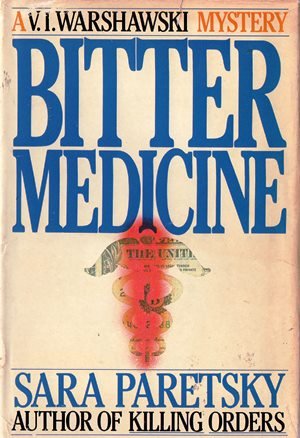 Bitter Medicine (A V.I. Warshawski Mystery) har... B003MZVH4S Book Cover