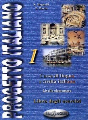 Progetto Italiano 1: Beginning - Intermediate (Italian Edition)