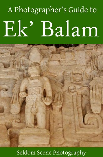 A Photographer's Guide to Ek' Balam