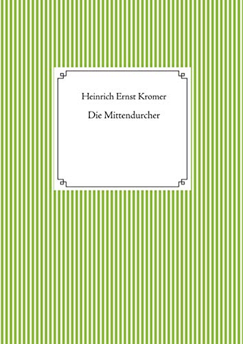 Die Mittendurcher (German Edition)