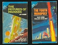 The Pictures of Pavanne/The Youth Monopoly B0007FDH58 Book Cover