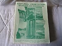 Natural Vegetation of Oregon and Washington, 1973, General Technical Report, PNW-GTR-8 : . B00BXU6U0U Book Cover