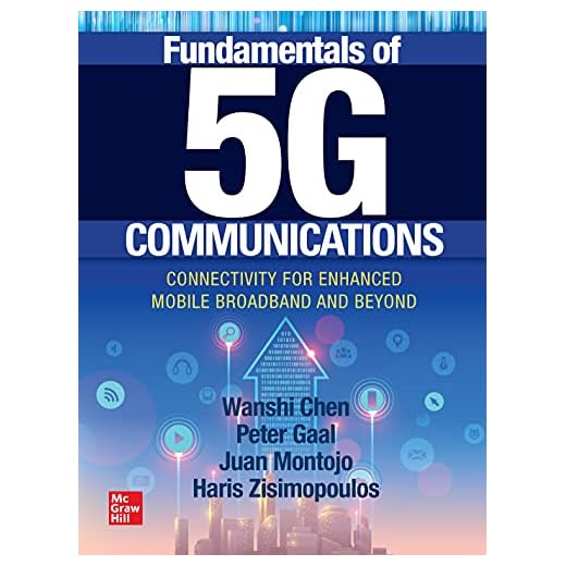 Fundamentals of 5G Communications: Connectivity for Enhanced Mobile Broadband and Beyond