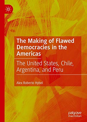 Buy The Making of Flawed Democracies in the Americas — BookShops.in