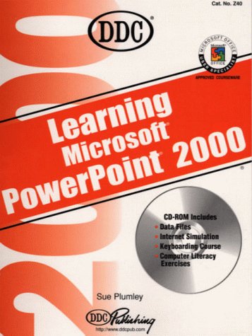 Learning Microsoft Powerpoint 2000 (Office 2000 Learning Series ...