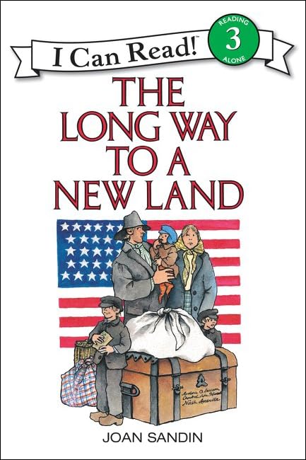 The Long Way to a New Land (I Can Read Books: Level 3)