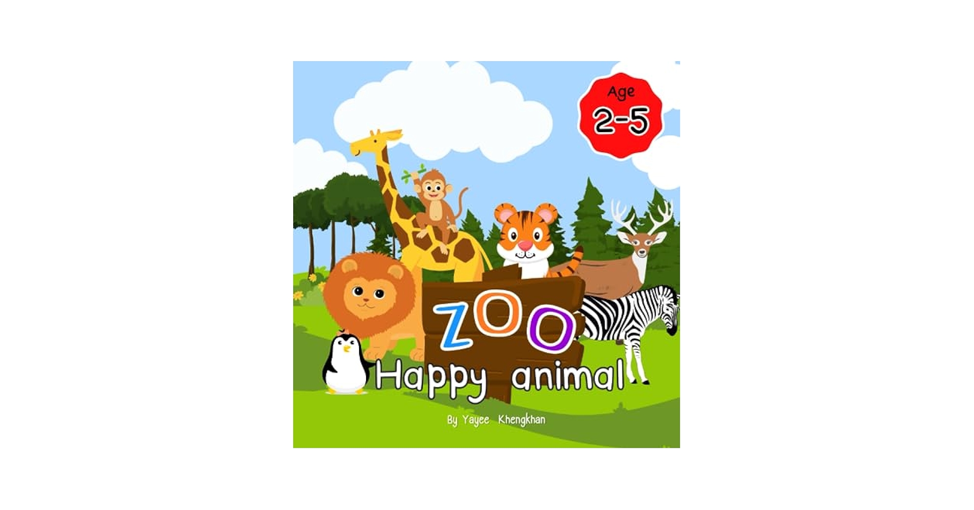 ZOO happy animal: Picture Book for Kids Ages 2-5 ,Toddlers