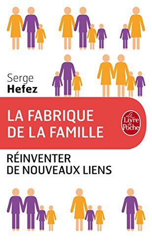 Télécharger La Fabrique de la famille PDF Ebook En Ligne