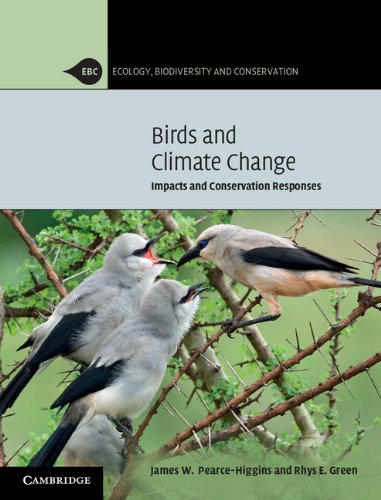 Birds and Climate Change: Impacts and Conservation Responses (Ecology, Biodiversity and Conservation)