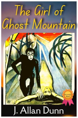 The Girl Of Ghost Mountain (English Edition)