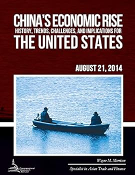 Paperback China's Economic Rise: History, Trends, Challenges, and Implications for the United States Book