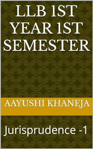 Llb 1st year 1st semester : Jurisprudence -1 (Law is supreme)