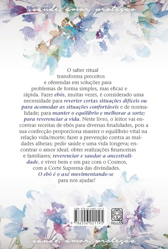 Ebós poderosos para saúde, amor e proteção