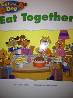 Cat and Dog Eat Together, Kindergarten Student Reader 032838755X Book Cover