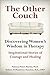 The Other Couch:: Discovering Women's Wisdom in Therapy