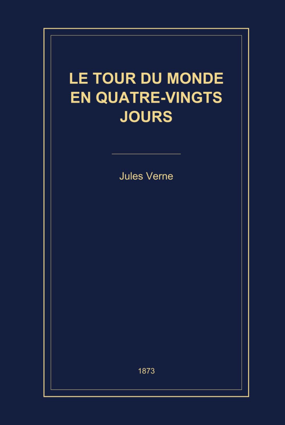 Le Tour du monde en quatre-vingts jours