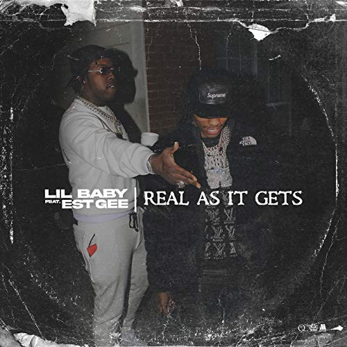 Real As It Gets [feat. EST Gee]