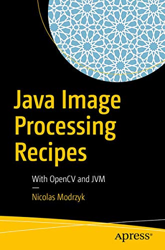 Buy Java Image Processing Recipes — BookShops.in