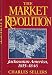 The Market Revolution: Jacksonian America, 1815-1846