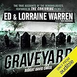 Graveyard: Ed & Lorraine Warren, Book 1