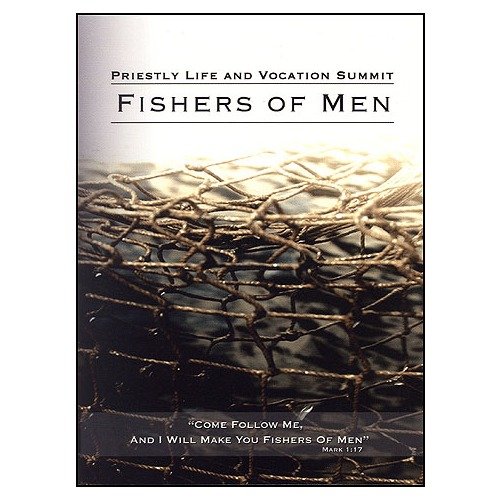 Priestly Life and Vocation Summit: Fishers of Men DVD