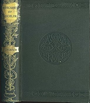Hardcover The Merchant of Berlin, an Historical Novel Book