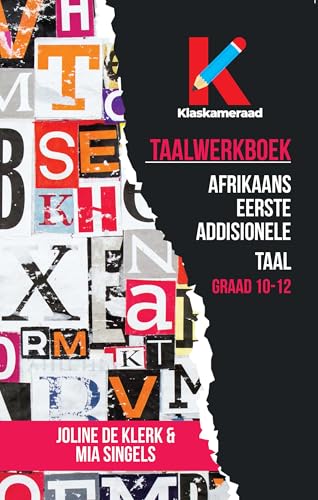 Taalwerkboek Afrikaans Eerste Addisionele Taal Graad 10-12 (Afrikaans Edition)