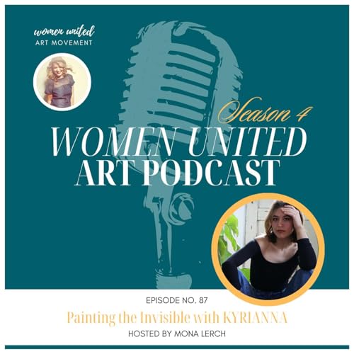 Painting the Invisible with Kyrianna Podcast Por  arte de portada