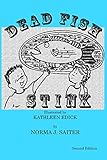 Dead Fish Stink: Dead Fish Stink, also in digital form on Amizon
