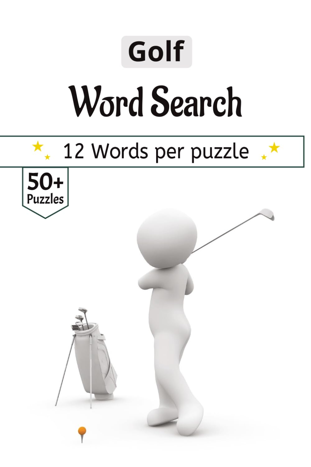 Golf puzzles Word Search Puzzle Book: Tee Off with 50+ Golf-Themed Word Searches | Compact 6x9 Gift Book