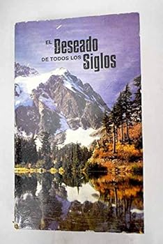 Paperback El Deseado de todos los Siglos [Spanish] Book