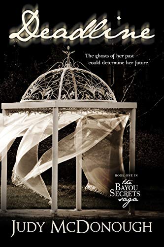 Deadline (The Bayou Secrets Saga)