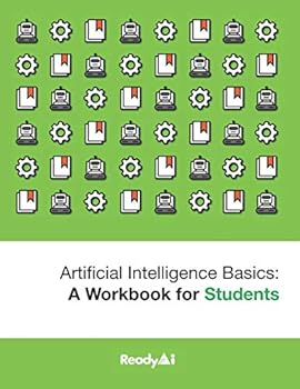 Paperback Artificial Intelligence Basics: a Workbook for Students Book