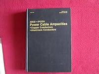IEEE-IPCEA Power Cable Ampacities: Volume 1: Copper Conductors; Volume 2: Aluminum Conductors (Corrected Second Printing, 1978) B003PIQQX4 Book Cover