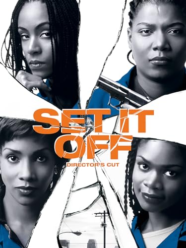 Set It Off: Director's Cut