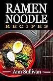 Ramen Noodle Recipes