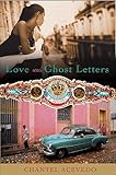 Love and Ghost Letters