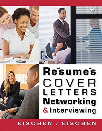 Resumes, Cover Letters, Networking, and Interviewing