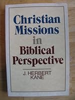 Christian Missions in Biblical Perspective 0801052882 Book Cover