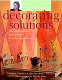Debbie Travis' Decorating Solutions: More than 65 Paint and Plaster Finishes for Every Room in Your Home
