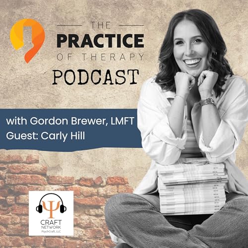 Structuring Coaching Alongside Your Private Practice | Carly Hill | TPOT 403