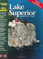 Lakeland Boating Ports'OCall Lake Superior Cruise Guide 1890839086 Book Cover