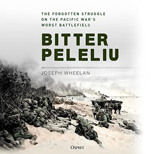 Bitter Peleliu by Joseph Wheelan episode artwork
