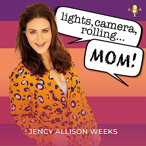 Lights, Camera, Rolling.... MOM! cover art