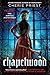 Chapelwood (The Borden Dispatches)
