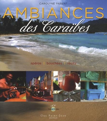 Ambiances des caraïbes Parent, Carolyne